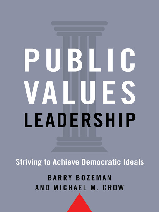 Title details for Public Values Leadership by Barry Bozeman - Available